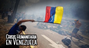 CRISIS HUMANITARIA EN VENEZUELA